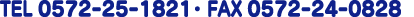 TEL�F0572-23-1549�@FAX�F0572-24-0828